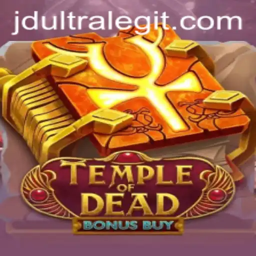 Exploring the Depths of TempleofDeadBonusBuy and the JDultra Experience
