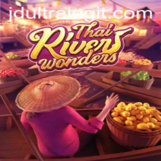 Exploring the Wonder of ThaiRiverWonders: A Comprehensive Insight into JDultra's Latest Game